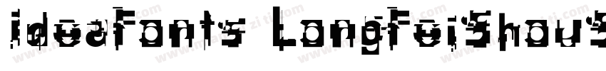 IdeaFonts LongFeiShouShu字体转换